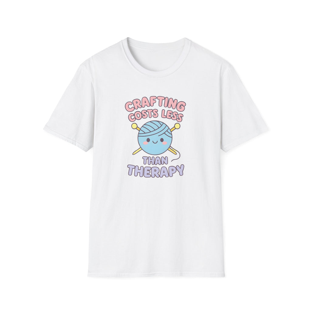Crafting Cheaper Than Therapy T-Shirt