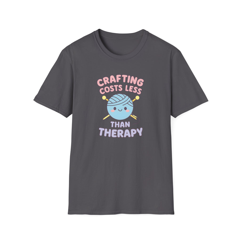 Crafting Cheaper Than Therapy T-Shirt