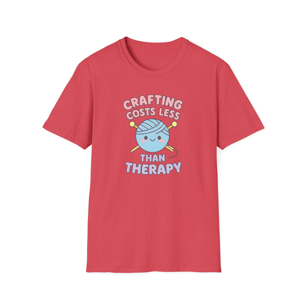 Crafting Cheaper Than Therapy T-Shirt